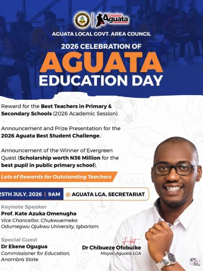 RE-SHAPING EDUCATION AT THE GRASS-ROOT: MAYOR OF AGUATA LGA SET TO HOST 2026 AGUATA EDUCATION DAY