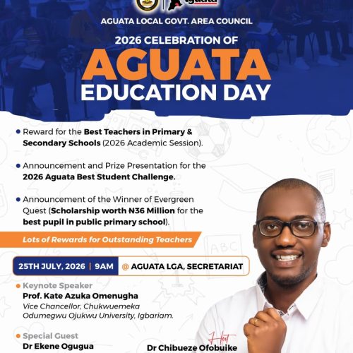 RE-SHAPING EDUCATION AT THE GRASS-ROOT: MAYOR OF AGUATA LGA SET TO HOST 2026 AGUATA EDUCATION DAY