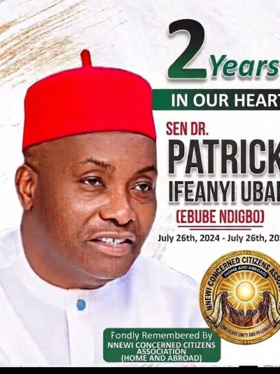 TWO YEARS WITHOUT YOU: A TRIBUTE TO DISTINGUISHED SENATOR IFEANYI UBAH (CON) 